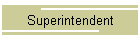Superintendent
