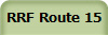 RRF Route 15